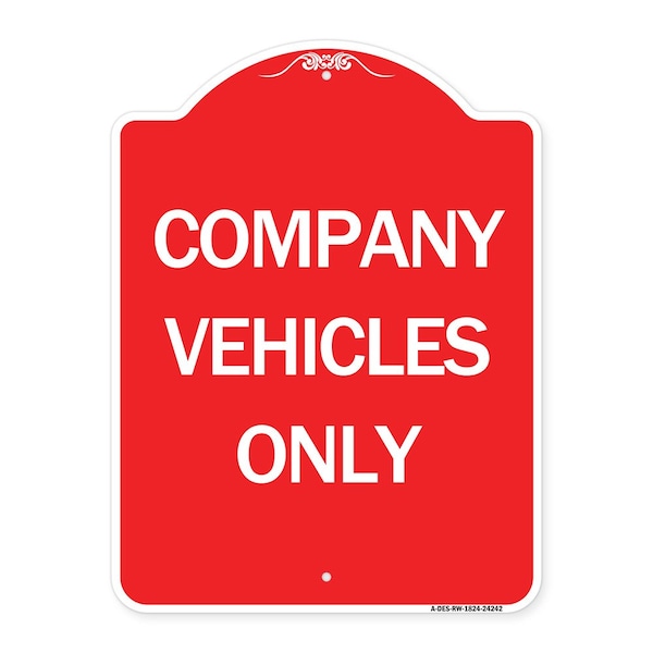 Signmission Designer Series Sign-Company Vehicles Only, Red & White Aluminum Sign, 18" x 24", RW-1824-24242 A-DES-RW-1824-24242 - main